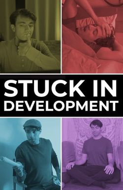 Stuck in Development