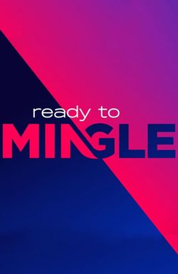 Ready to Mingle