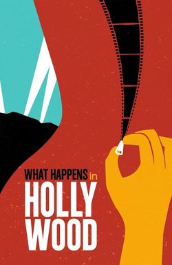 What Happens in Hollywood