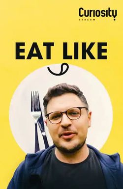 Eat Like...