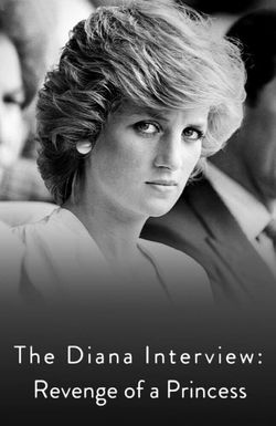 The Diana Interview: Revenge of a Princess