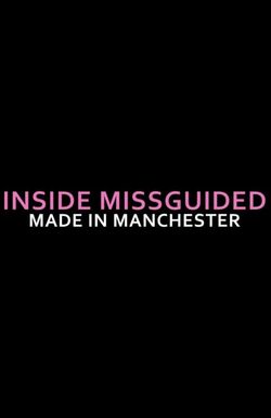 Inside Missguided: Made in Manchester