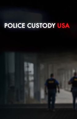 Police Custody USA