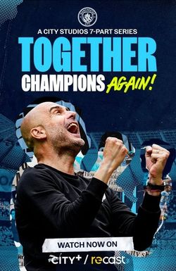 Together: Champions Again!