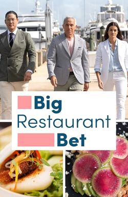 Big Restaurant Bet