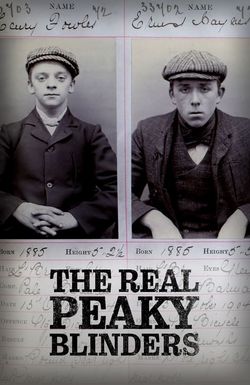 The Real Peaky Blinders