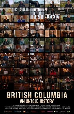 British Columbia: An Untold History