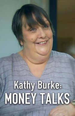 Kathy Burke: Money Talks