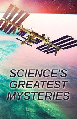 Science's greatest mysteries