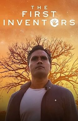 The First Inventors