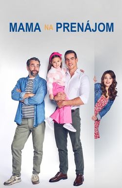 Mama na prenájom