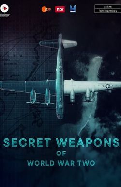 Secret Weapons of World War II