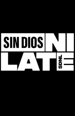 Sin Dios Ni Late