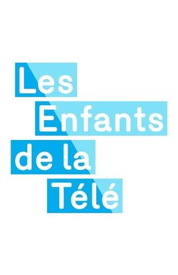 Les enfants de la télé