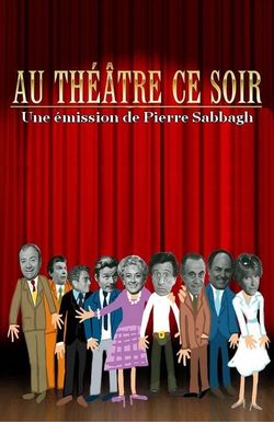 Au théâtre ce soir