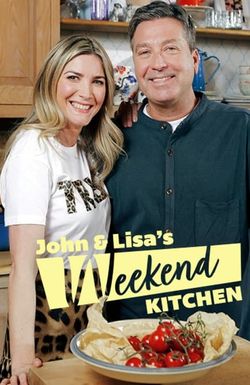 John and Lisa's Weekend Kitchen