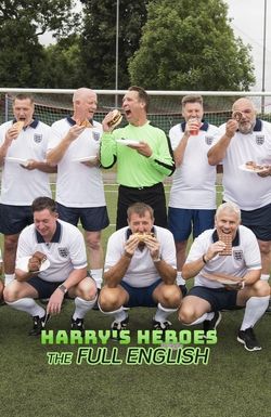 Harry's Heroes: The Full English