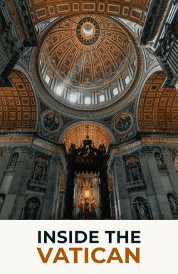 Inside the Vatican