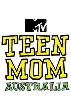 Teen Mom Australia
