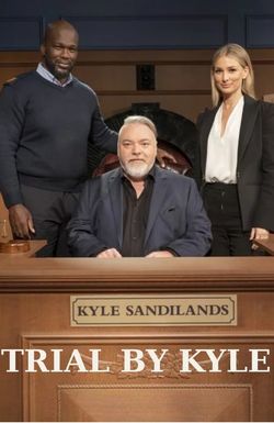 Trial by Kyle