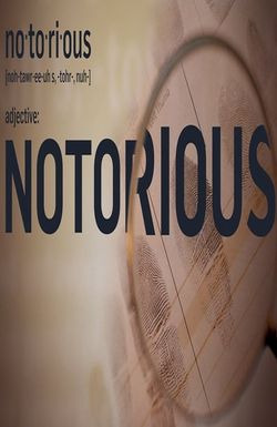 Notorious