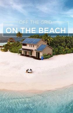Off the Grid, On the Beach