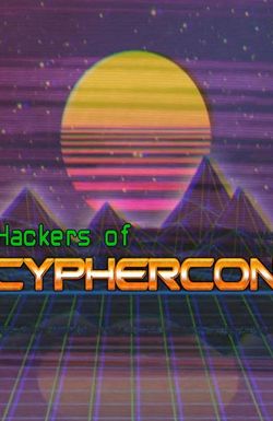 Hackers of CypherCon