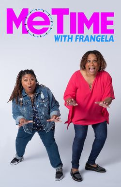 Me Time With Frangela