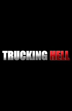 Trucking Hell
