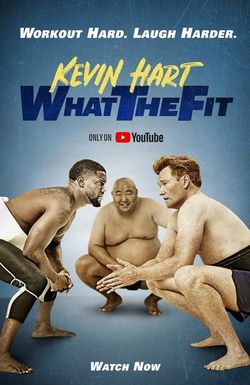 Kevin Hart: What the Fit