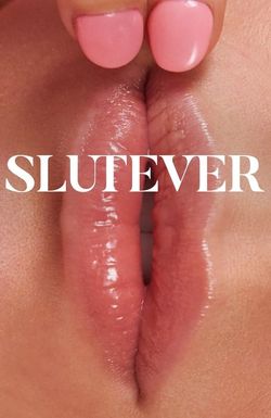 Slutever