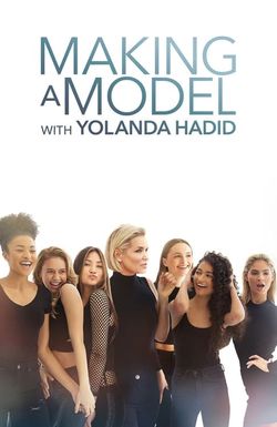 Making a Model with Yolanda Hadid
