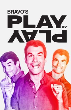 Bravo's Play by Play