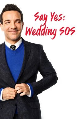 Say Yes: Wedding SOS