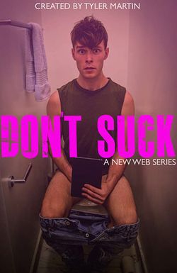 Don't Suck