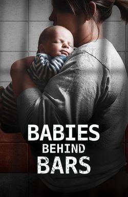 Babies Behind Bars