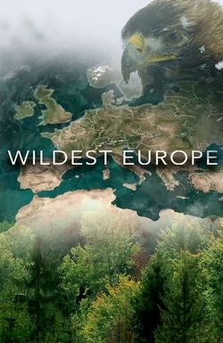 Wildest Europe