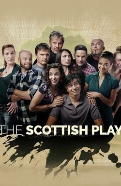 The Scottish Play