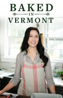 Baked in Vermont