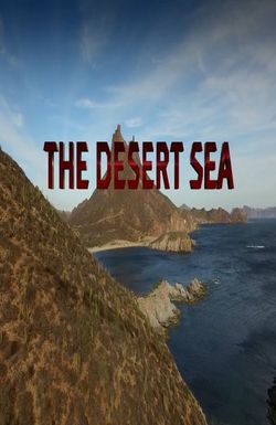 The Desert Sea
