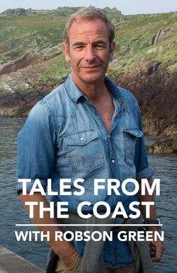 Tales from the Coast with Robson Green