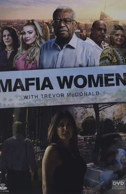 Mafia Women with Trevor McDonald
