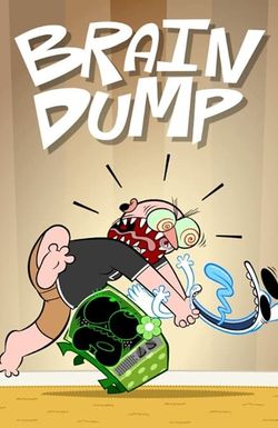 Brain Dump