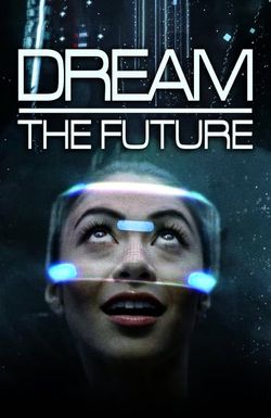 Dream the Future