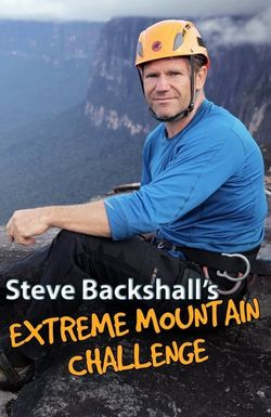 Steve Backshall's Extreme Mountain Challenge
