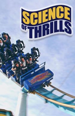 Science of Thrills