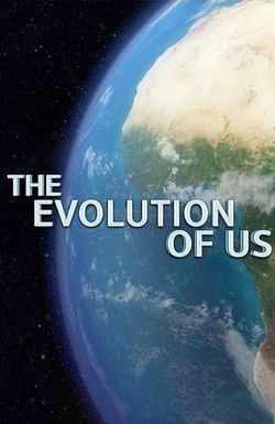 The Evolution of Us