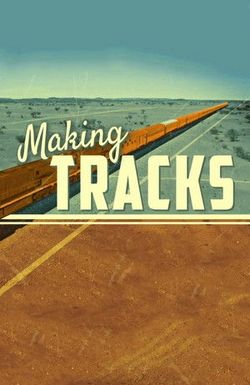 Making Tracks