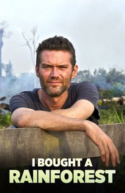 I Bought a Rainforest