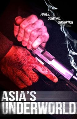 Asia's Underworld